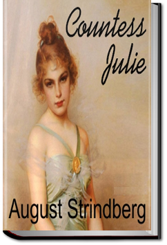 Plays: the Father; Countess Julie; the Outlaw; the Stronger | August Strindberg